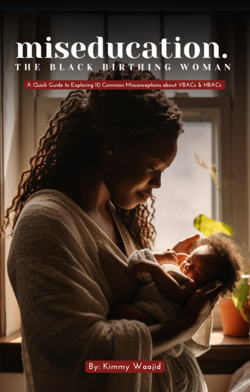 Miseducation. The Black Birthing Woman